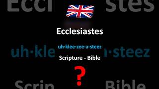 How to Pronounce Ecclesiastes [upl. by Akinahc868]