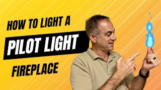 How to Safely Ignite Your Pilot Light [upl. by Micky]