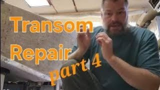 Boat Transom Repair pt 4 [upl. by Natal426]