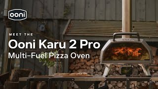 Introducing the Karu 2 Pro  Ooni Pizza Ovens [upl. by Jueta51]