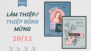 Cách tạo thiệp  thiệp động chúc mừng ngày Nhà Giáo Việt Nam 2011 bằng Canva  Canva tutorial [upl. by Vilma]