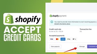 How To Accept Credit Cards On Shopify 2024 Easy Tutorial [upl. by Ahsyekal]