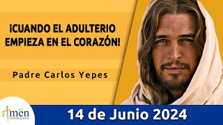 Evangelio De Hoy Viernes 14 Junio 2024 l Padre Carlos Yepes l Biblia l San Mateo 5 2732 [upl. by Aitat]