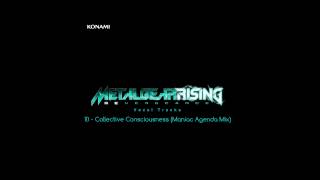 Metal Gear Rising Revengeance Soundtrack  10 Collective Consciousness Maniac Agenda Mix [upl. by Eadwine]