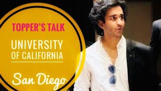 Toppers Talk  Kartikeya Taneja  University Of California  San Diego [upl. by Llenej545]