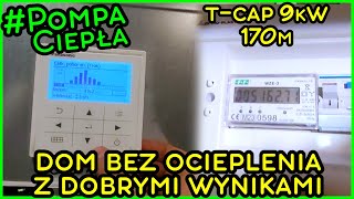 Panasonic TCAP 9kW w Nieocieplonym Domu 170m2  Bardzo dobry wynik na GRZEJNIKACH [upl. by Leugim]