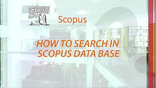 How to search in Scopus database [upl. by Aneerhs883]