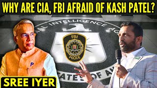 Why are CIA FBI afraid of Kash Patel [upl. by Eberly]