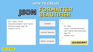 JSON Formatter and Beautifier in HTML CSS and JavaScript  SharathchandarK  JSON Minify [upl. by Narmis]