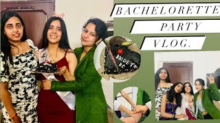 We threw a BACHELORETTE Party in CHANDIGARH It’s all about Neha Bachelorette party ideas [upl. by Nemzaj]