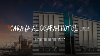 Saraya Al Deafah Hotel فندق سرايا الضيافة Review  Mecca  Saudi Arabia [upl. by Cia]