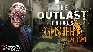 THE OUTLAST TRIALS 🎃 Full Geister Program 2024 🎃 Part I  Solo Long Play 1080p60fps nocommentary [upl. by Melantha]