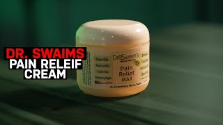 Dr Swaims Pain Releif Creams [upl. by Charisse]