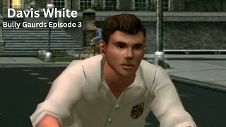 Davis White  Bully Gaurds 3 [upl. by Mcwilliams763]