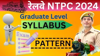 RRB NTPC 2024 Graduate Level Exam Selection Process Pattern Syllabus rrbntpc rrbsyllabus rrb [upl. by Jena96]