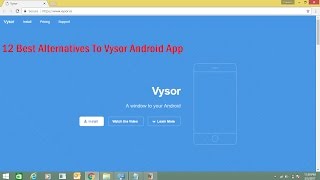 12 Best Alternatives To Vysor Android App [upl. by Elletsirk]