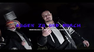 SEKOZAZA x BABA BLANCA x MILO36  AUGEN ZU UND DURCH Official Video [upl. by Spring958]