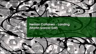 Hernan Cattaneo  Landing Martin Garcia Edit [upl. by Denys]