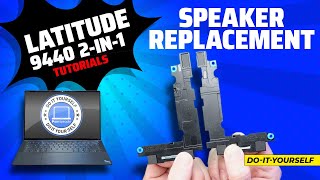 How To Replace Your Speakers  Dell Latitude 9440 2In1 [upl. by Jew]