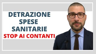 Detrazione Spese SanitarieStop ai contanti [upl. by Arno485]