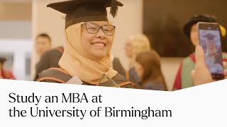 Why Study an MBA Birmingham graduates share insights and highlights  University of Birmingham [upl. by Rosenberg759]