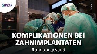 Periimplantitis  Wenn sich Zahnimplantate entzünden  Rundum gesund [upl. by Dix]