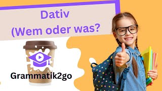 Dativ Wem oder was  Grammatik2go [upl. by Cyma35]