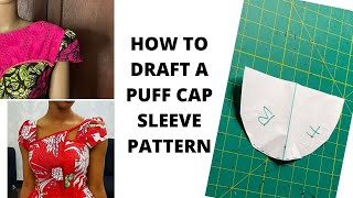 HOW TO DRAFT A PUFF CAP SLEEVE PATTERN [upl. by Luamaj605]