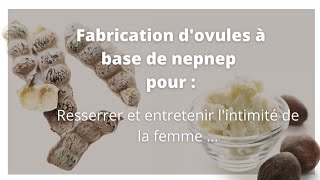 Fabrication dovules pour resserrer lintimité des femmes et plus [upl. by Anahsek118]