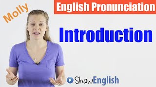 English Pronunciation Introduction [upl. by Notnyw362]