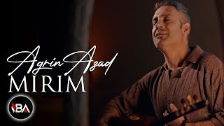 Agrin Azad  Mirim  Klip 2024 Official Music Video [upl. by Enyamrahs402]