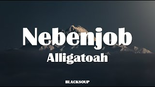 Alligatoah  Nebenjob Lyrics [upl. by Gillett289]