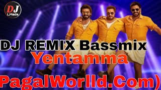 Yentamma PagalWorlld DJ Songs Bassmix Telugu DJRMIX DJ Madha REMIX DJ LMada [upl. by Anselma]