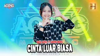 Dede April ft Ageng Music  Cinta Luar Biasa Official Live Music [upl. by Florence]