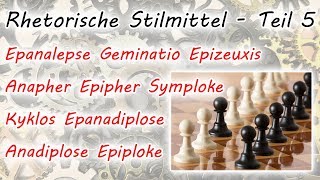 Wiederholungen von Satzelementen Rhetorische Stilmittel  Teil 5 [upl. by Llyrad]