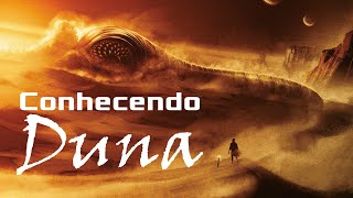 Entendendo o universo de Duna  O passado e eventos de Duna de Frank Herbert [upl. by Ecnaled]