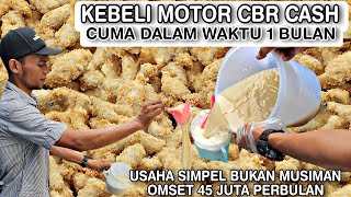 TARGET 1 BULAN BELI MOTOR CBR CASH TERCAPAI  USAHA PRAKTIS SUKSES 45 JUTABln BUKAN USAHA MUSIMAN [upl. by Martina]