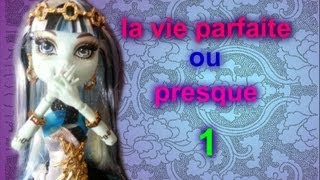 la vie parfaite ou presqueépisode 1 [upl. by Uhsoj]