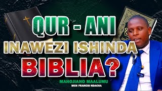 MCH NDACHA QUR  ANI HAIWEZI ISHINDA BIBLIA HATA KIDOGO [upl. by Eelasor]