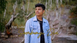 SAMBUNYI DIA  Yopi Latul Official Music Video [upl. by Finkelstein684]