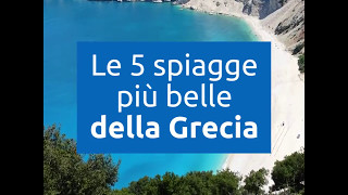 Le 5 spiagge più belle della Grecia [upl. by Walling]