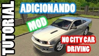 Tutorial  Adicionando Mods no City Car Driving versão 1 2 5 [upl. by Sidnal]