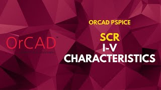 SCR IV Characteristics  PSpice Tutorial [upl. by Ennoira754]