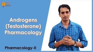 Androgens Testosterones and Anabolic Steroids Pharmacology  Pharmacology of Male Sex Hormone [upl. by Ashjian]