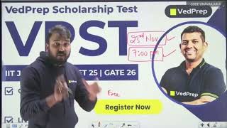 VedPrep Scholarship Test  Offline amp Live Batch  IIT JAM 26  CSIR NET 25  GATE 26  Chem Academy [upl. by Tnemelc]