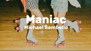 Maniac  Michael Sembello lyrics [upl. by Gareth]