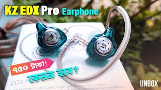 KZ Edx Pro Review Bangla  KZ EDX PRO Earphones Review UNBOXING 🔥 Bangla Gadget Review [upl. by Sergei]