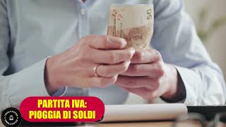 Partita Iva Pioggia di soldi con nuovi finanziamenti a fondo perduto approfitta delle novità [upl. by Fassold]