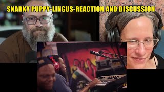 Singer Songwriter Reacts to Lingus by Snarky Puppy [upl. by Lemmueu]