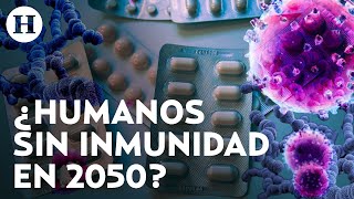 ¿Pandemia silenciosa se acerca OMS estima 10 millones de muertes en el 2050 por esta razón [upl. by Tivad]